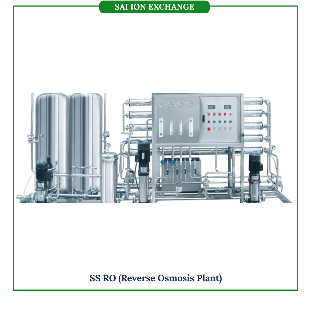 SS RO (Reverse Osmosis Plant)